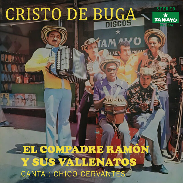 Cover art for album  by El Compadre Ramón y sus Vallenatos, Chico Cervantes