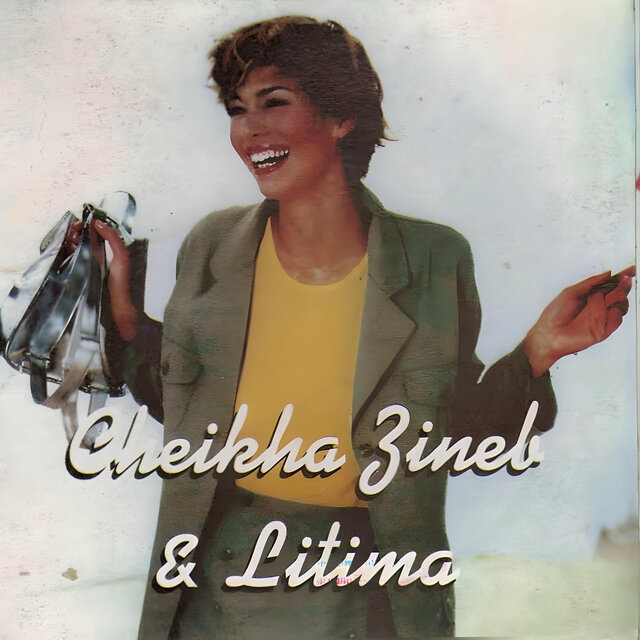 Cheikha Zineb & Litima