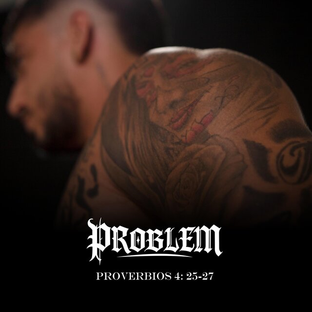 PROVERBIOS 4: 25-27