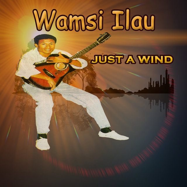 Just A Wind