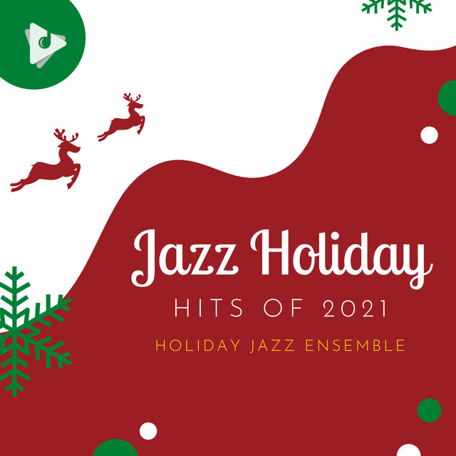 Jazz Holiday Hits of 2021