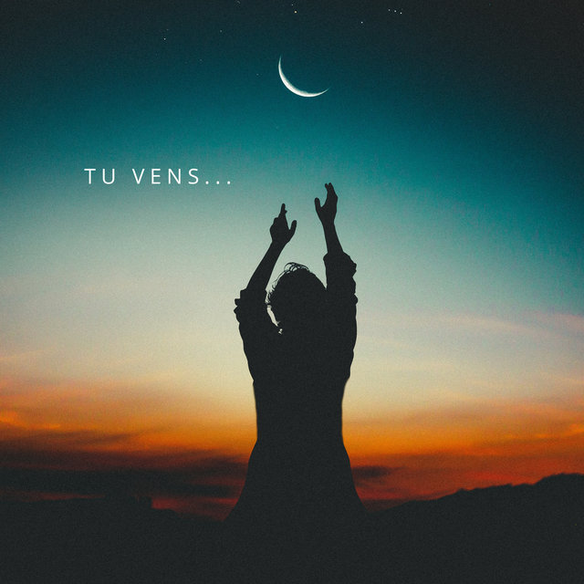 Tu Vens...