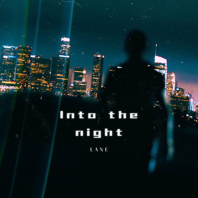 Into the Night
