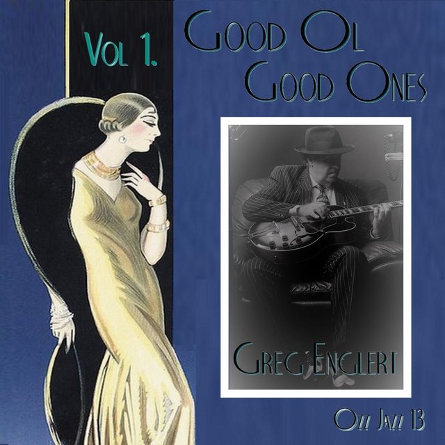 Good Ol' Good Ones, Vol. 1
