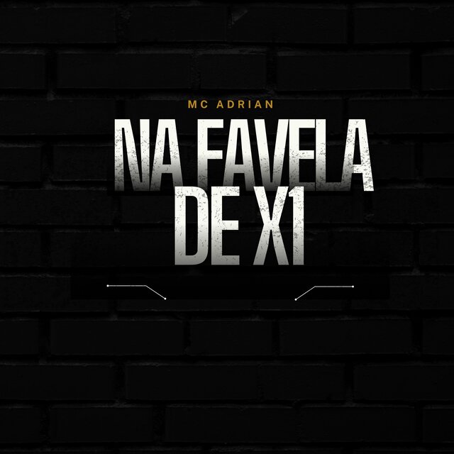 Na Favela de X1