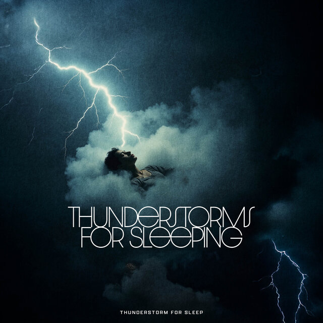 Thunderstorms for Sleeping