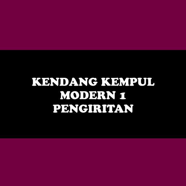 Kendang Kempul Modern 1: Pengiritan