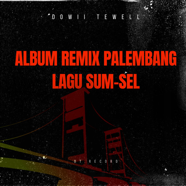 ALBUM REMIX PALEMBANG LAGU SUM-SEL