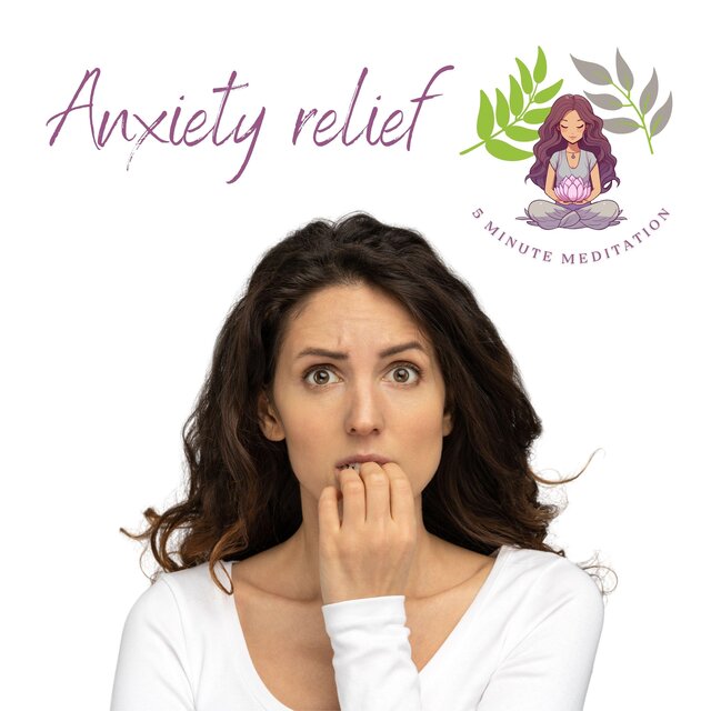 Guided Meditation for Anxiety. (5 Minutes)