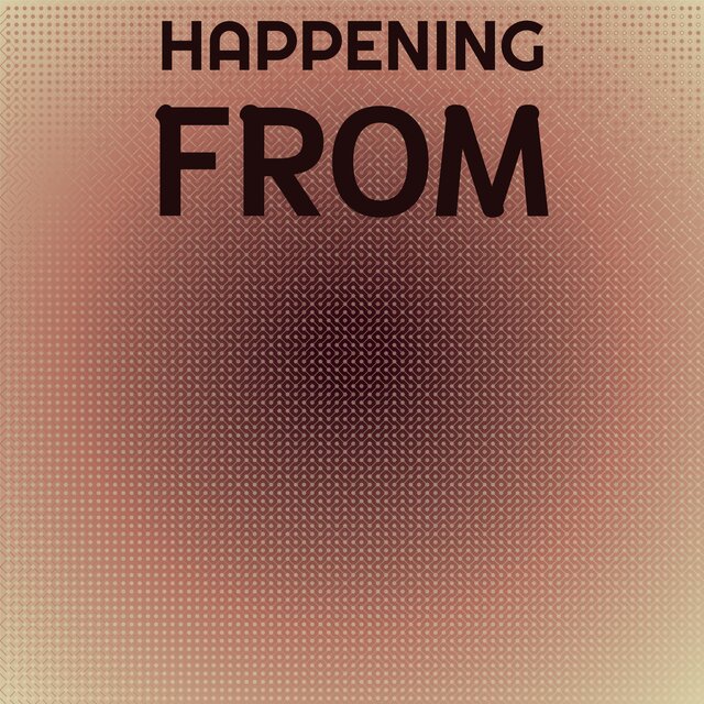 Happening From