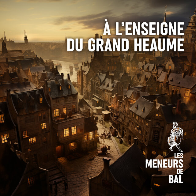 A l'enseigne du Grand Heaume