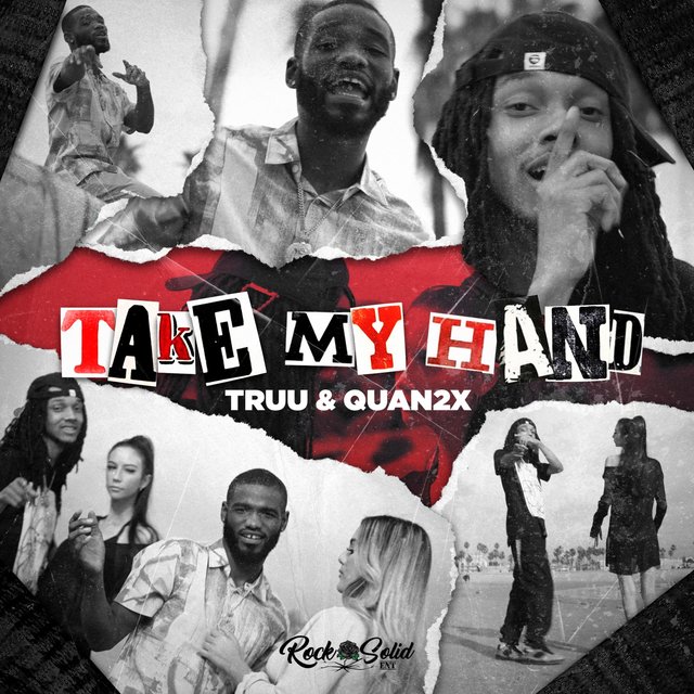 Take My Hand (feat. Quan 2x)