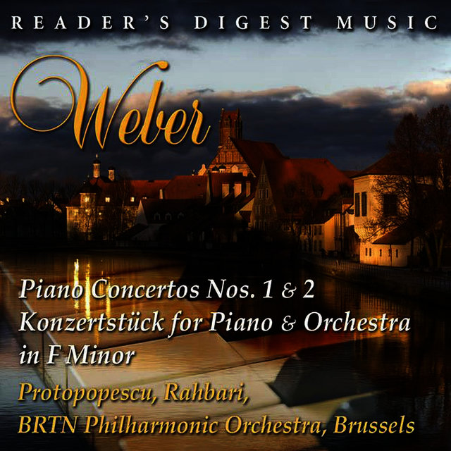 Weber: Piano Concertos Nos. 1 & 2 & Konzertstück for Piano and Orchestra In F Minor