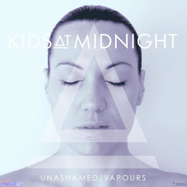 Unashamed / Vapours