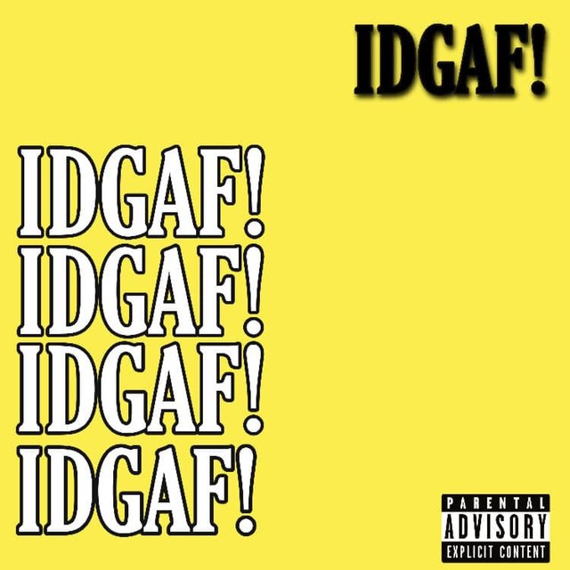 Idgaf