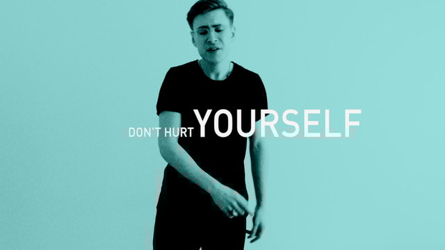 Don't Hurt Yourself