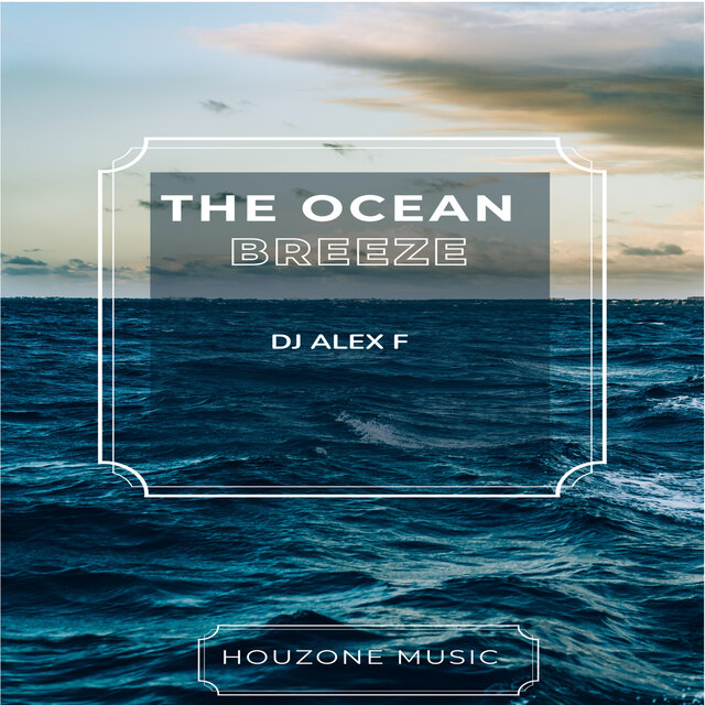 The Ocean Breeze