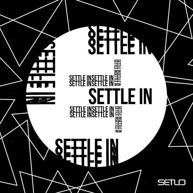 Settle In