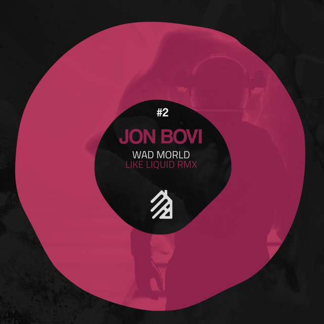Wad Morld (Like Liquid Remix)