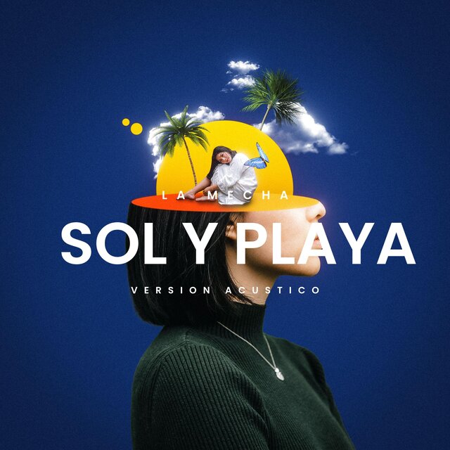 SOL Y PLAYA ( Version ACUSTICO)