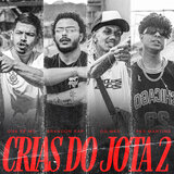 Crias do Jota 2