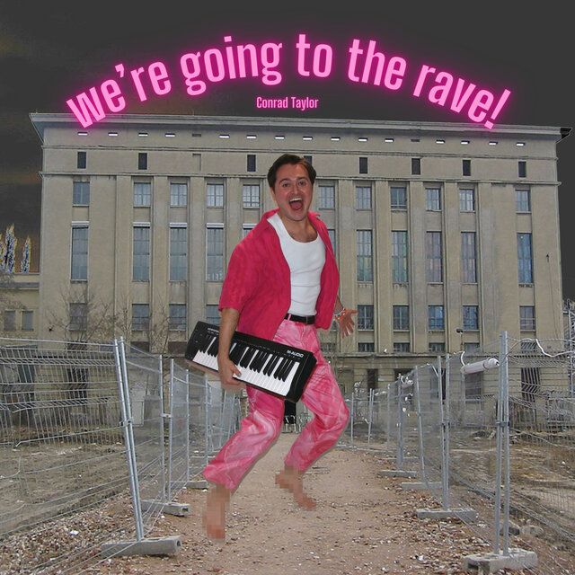 we're going to the rave!