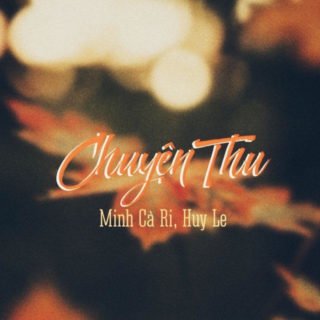 Chuyện Thu (feat. Huy Lê)
