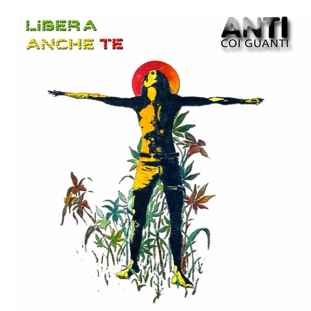 Libera anche te