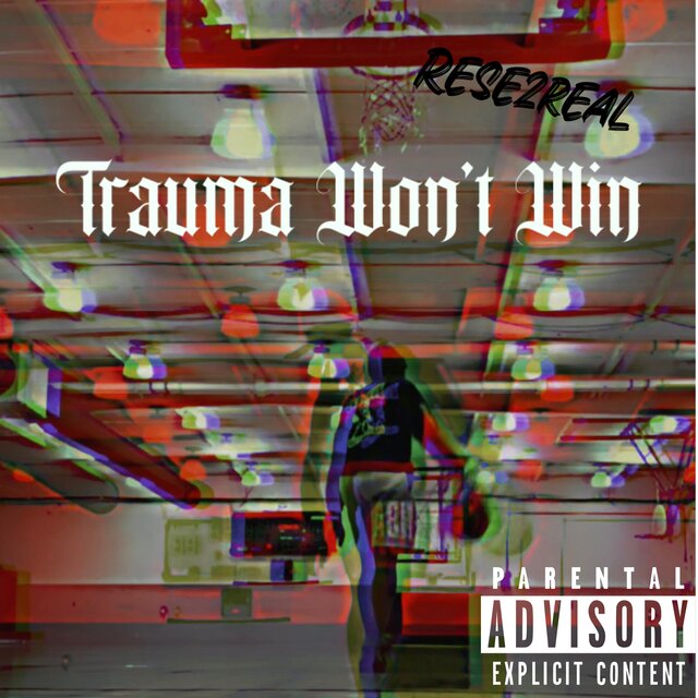 Trauma Wont Win