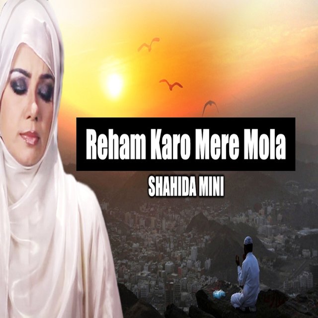 Reham Karo Mere Mola