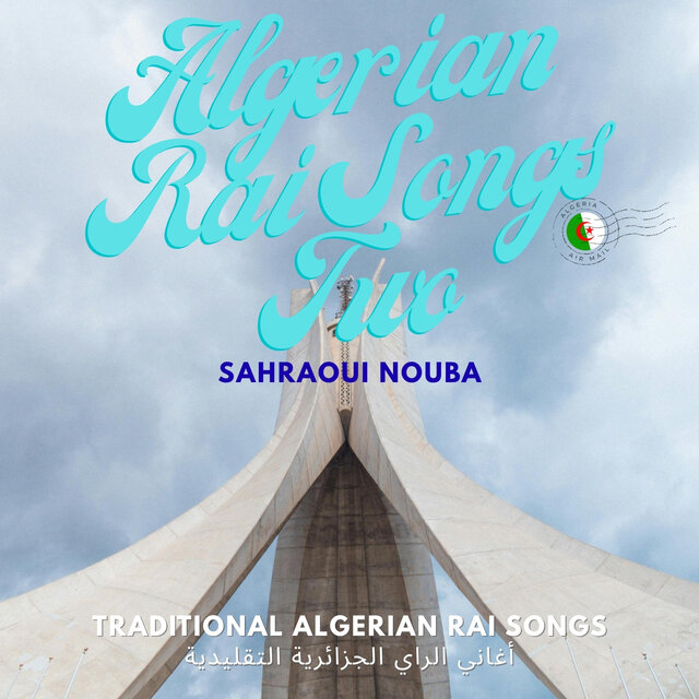 Algerian Rai Songs two