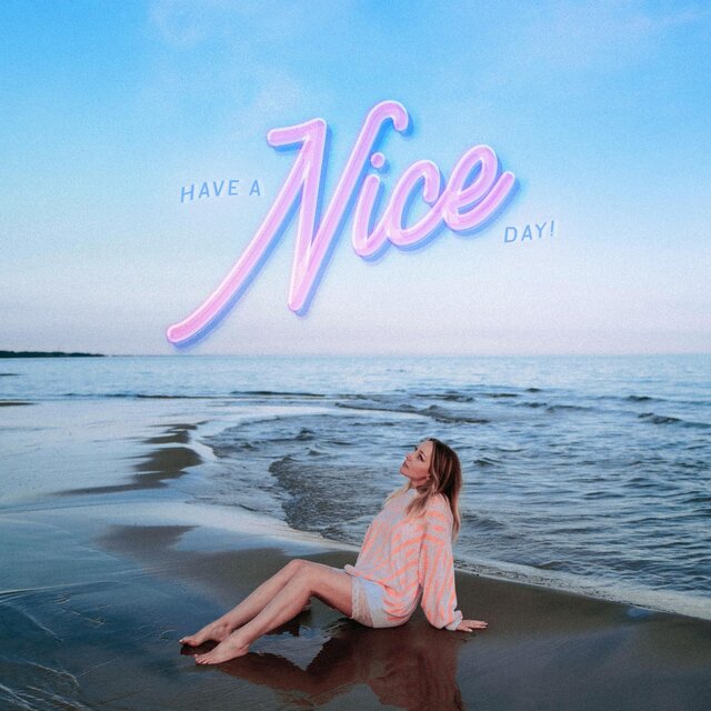 Have A Nice Day!