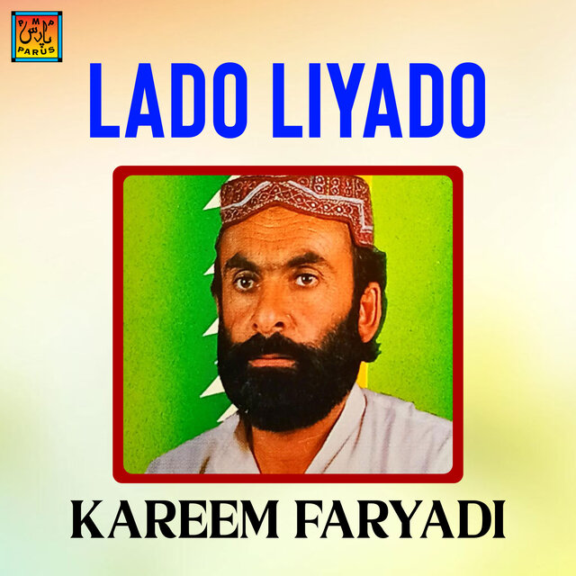 Lado Liyado (Barahvi Khalki Songs)