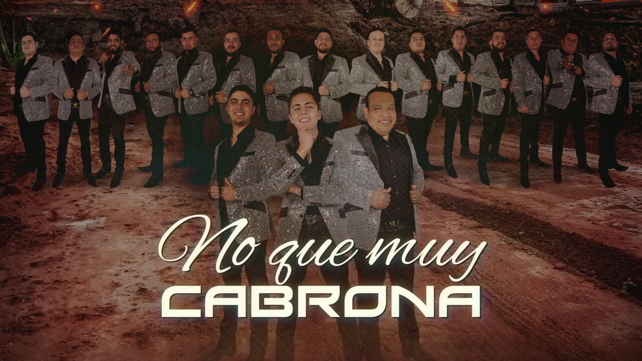 No Que Muy Cabrona