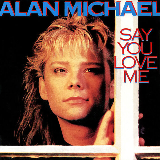 Say You Love Me