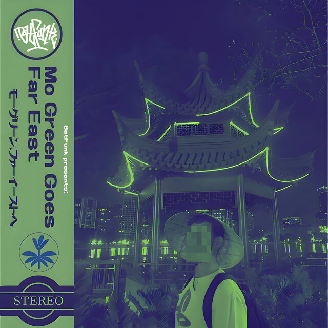 Mo Green Goes Far East