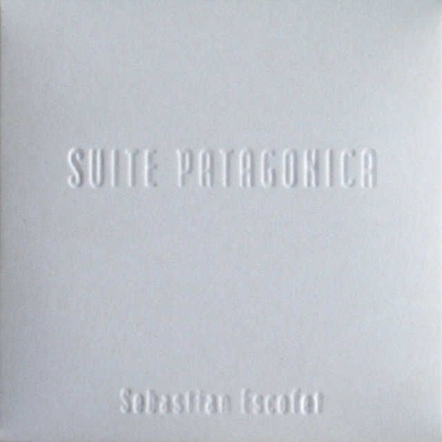 Suite Patagonica