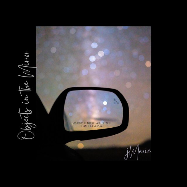 Objects In The Mirror