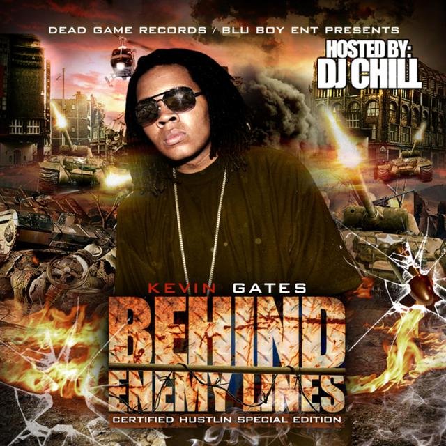 Cover art for album Behind Enemy Lines by Kevin Gates