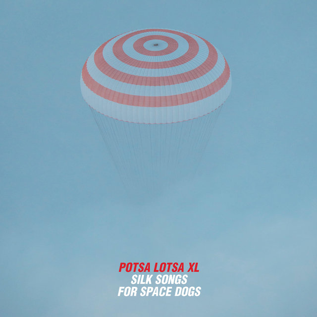 Cover art for album Silk Songs for Space Dogs by Silke Eberhard; Potsa Lotsa Xl