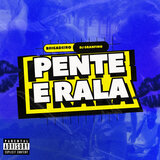 Pente e Rala