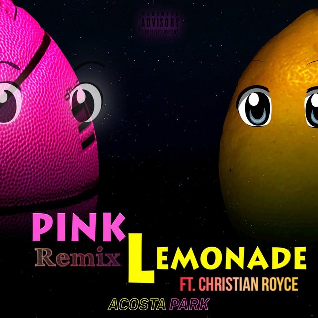 Pink Lemonade (Remix) by ACOSTA PARK on TIDAL