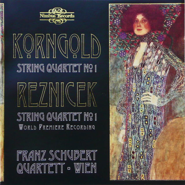 Korngold & Reznicek: String Quartets