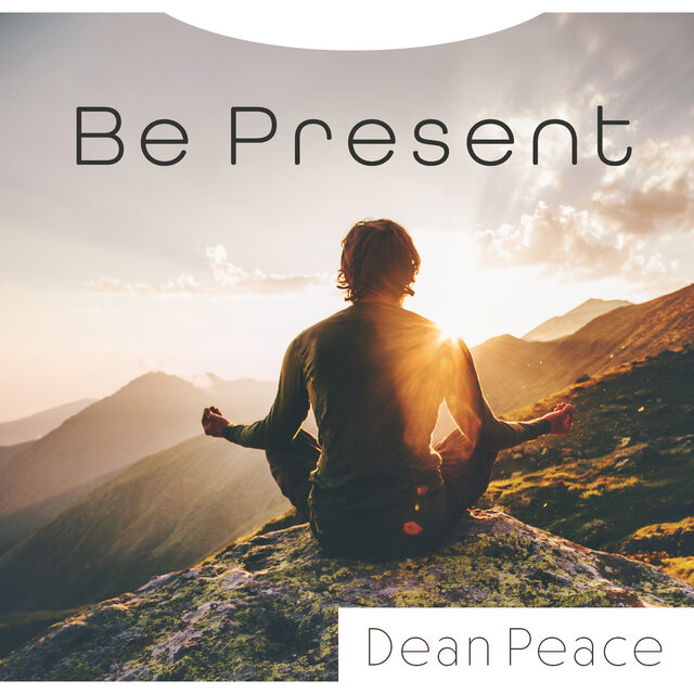 Be Present (Soul at Contemplative Harmony)