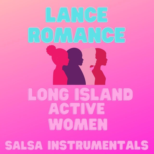 Long Island Active Women - Salsa Instrumentals