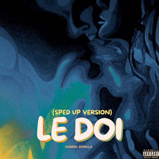 LE DOI (Sped Up)