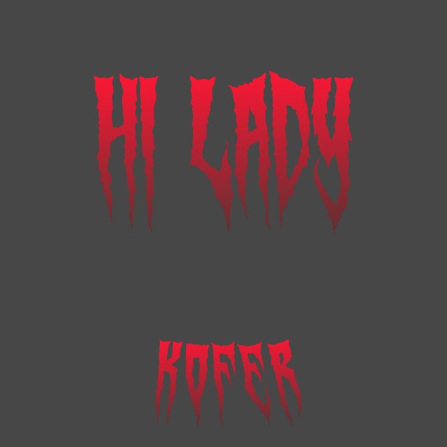 Hi Lady