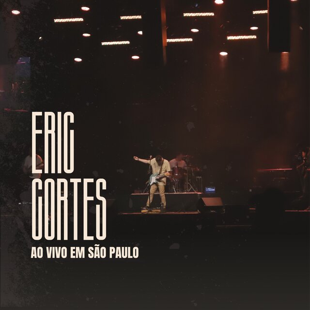 Eric Cortes: Ao Vivo em São Paulo