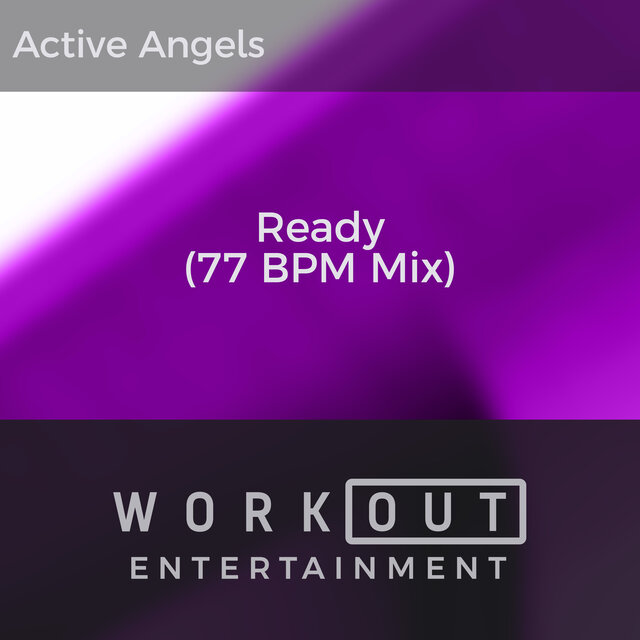 Ready (77 BPM Mix)