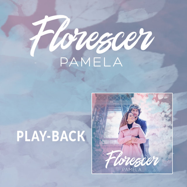 Florescer (Playback)